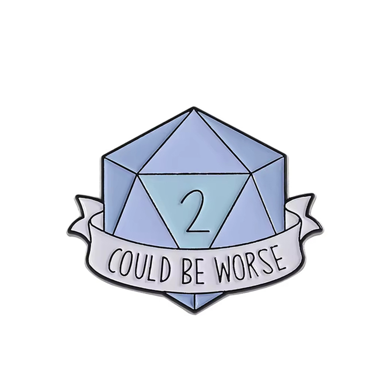 Could Be Worse - Dungeons and Dice